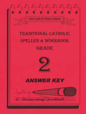 Traditional Catholic Speller 2 Answer Key